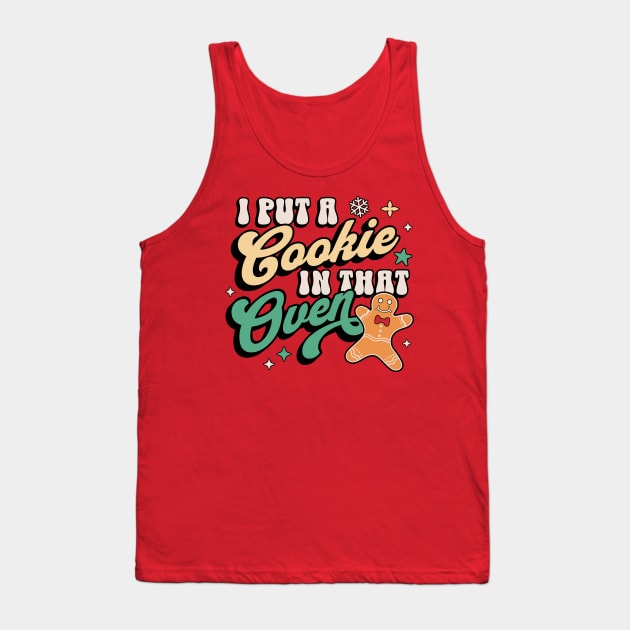 I Put A Cookie In That Oven Christmas Pregnancy Reveal Dad Tank Top by OrangeMonkeyArt